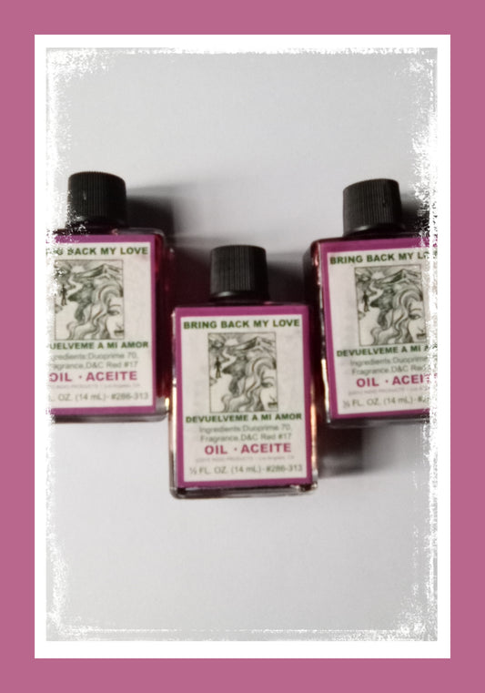 Bring Back My Love OIl
